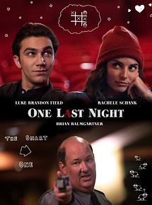 Affiche de One Last Night, film à voir en streaming sur Pygargue