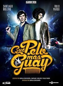 Affiche de Qué pelo más guay, film à voir en streaming sur Pygargue