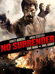 Affiche de No Surrender, film à voir en streaming sur Pygargue