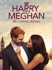 Affiche de Quand Harry épouse Meghan: Mariage royal, film à voir en streaming sur Pygargue