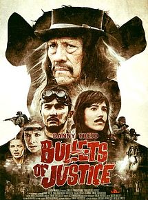 Affiche de Bullets Of Justice, film à voir en streaming sur Pygargue