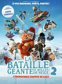 Affiche de La Bataille géante de boules de neige 2, l'incroyable course de luge, film à voir en streaming sur Pygargue