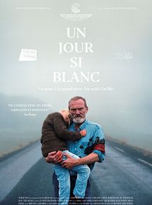 Affiche de Un jour si blanc, film à voir en streaming sur Pygargue