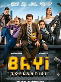 Affiche de Bayi Toplantısı, film à voir en streaming sur Pygargue