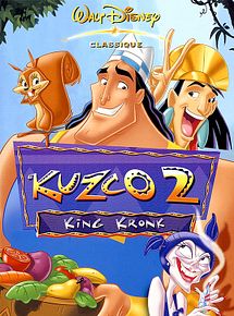 Affiche de Kuzco 2 - King Kronk (V), film à voir en streaming sur Pygargue