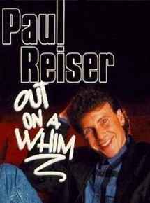 Affiche de Paul Reiser Out on a Whim, film à voir en streaming sur Pygargue
