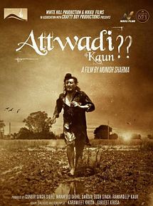 Affiche de Attwadi Kaun, film à voir en streaming sur Pygargue