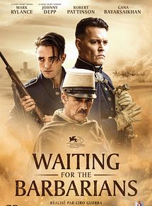Affiche de Waiting For The Barbarians, film à voir en streaming sur Pygargue