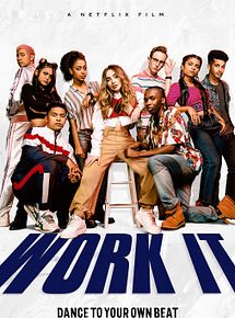 Affiche de Work It, film à voir en streaming sur Pygargue