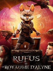 Affiche de Rufus et le royaume d'Alyne, film à voir en streaming sur Pygargue