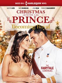 Affiche de A Noël mon Prince viendra 2, film à voir en streaming sur Pygargue