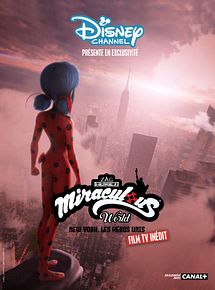 Affiche de Miraculous New York : les héros unis, film à voir en streaming sur Pygargue