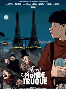 Affiche de Avril et le monde truqué, film à voir en streaming sur Pygargue
