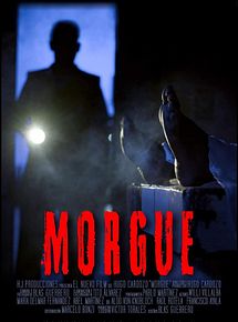 Affiche de Morgue, film à voir en streaming sur Pygargue
