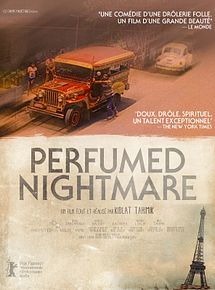 Affiche de Perfumed Nightmare, film à voir en streaming sur Pygargue