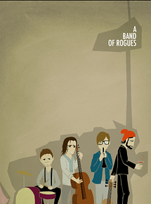 Affiche de A Band of Rogues, film à voir en streaming sur Pygargue