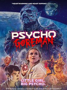 Affiche de Psycho Goreman, film à voir en streaming sur Pygargue