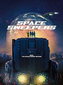 Affiche de Space Sweepers, film à voir en streaming sur Pygargue