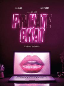 Affiche de Private Chat, film à voir en streaming sur Pygargue