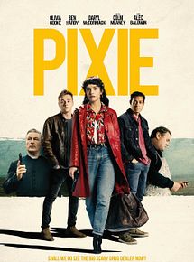 Affiche de Pixie, film à voir en streaming sur Pygargue