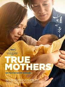Affiche de True Mothers, film à voir en streaming sur Pygargue
