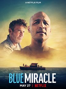 Affiche de Blue Miracle, film à voir en streaming sur Pygargue