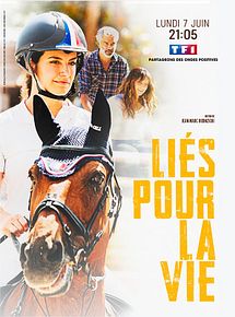 Affiche de Liés pour la vie, film à voir en streaming sur Pygargue