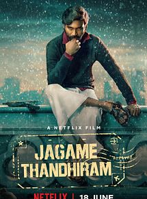 Affiche de Jagame Thandhiram, film à voir en streaming sur Pygargue