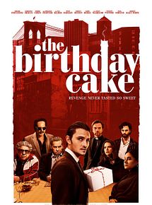 Affiche de The Birthday Cake, film à voir en streaming sur Pygargue