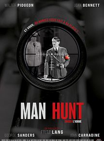 Affiche de Man Hunt (Chasse à l'homme), film à voir en streaming sur Pygargue