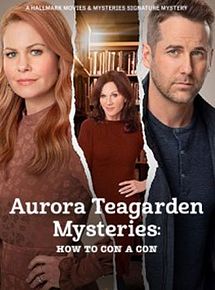 Affiche de Aurora Teagarden : tel est pris qui croyait prendre, film à voir en streaming sur Pygargue