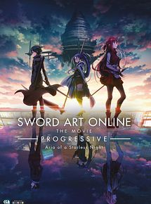 Affiche de Sword Art Online - Progressive - Aria of a Starless Night, film à voir en streaming sur Pygargue