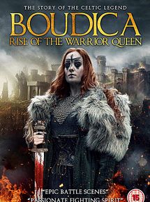 Affiche de Boadicée, Reine Guerrière, film à voir en streaming sur Pygargue