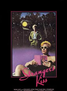 Affiche de Strangers Kiss, film à voir en streaming sur Pygargue