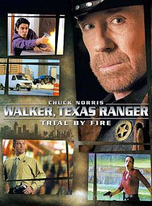 Affiche de Walker, Texas Ranger: Trial by Fire, film à voir en streaming sur Pygargue