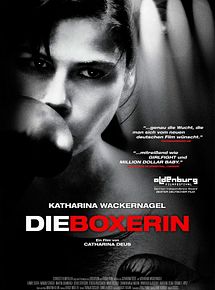 Affiche de Die Boxerin, film à voir en streaming sur Pygargue