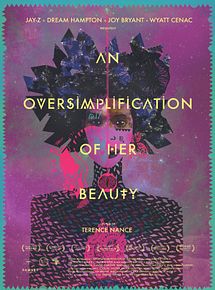 Affiche de An Oversimplification of Her Beauty, film à voir en streaming sur Pygargue