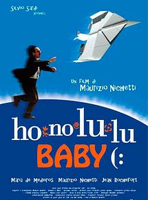 Affiche de Honolulu baby, film à voir en streaming sur Pygargue