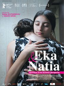 Affiche de Eka et Natia, Chronique d'une jeunesse georgienne, film à voir en streaming sur Pygargue