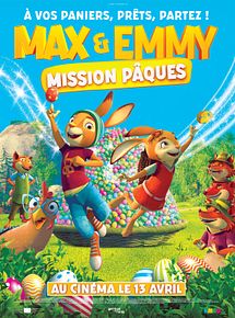 Affiche de Max et Emmy : Mission Pâques, film à voir en streaming sur Pygargue