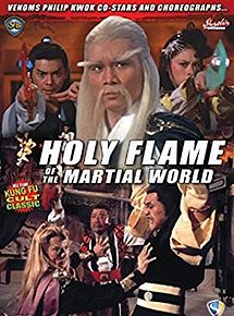 Affiche de Holy Flame of the martial world, film à voir en streaming sur Pygargue