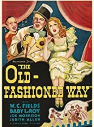 Affiche de The Old Fashioned Way, film à voir en streaming sur Pygargue