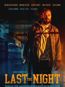 Affiche de Last the Night, film à voir en streaming sur Pygargue