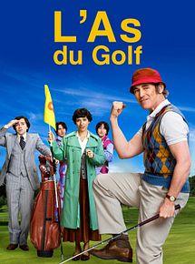 Affiche de L’As du Golf, film à voir en streaming sur Pygargue
