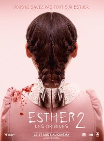 Affiche de Esther 2 : Les Origines, film à voir en streaming sur Pygargue