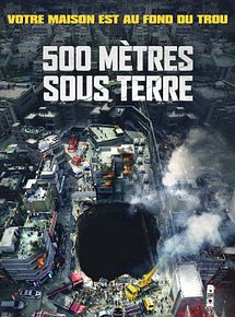Affiche de 500 mètres sous Terre, film à voir en streaming sur Pygargue