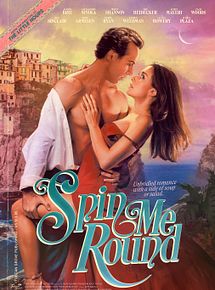 Affiche de Spin Me Round, film à voir en streaming sur Pygargue