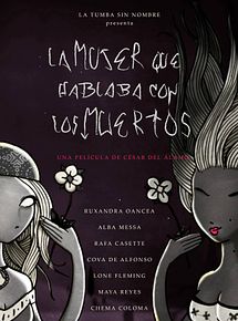 Affiche de La Femme qui parlait aux Morts, film à voir en streaming sur Pygargue