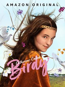 Affiche de Catherine Called Birdy, film à voir en streaming sur Pygargue