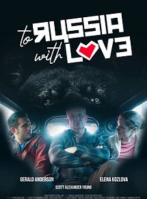 Affiche de To Russia with Love, film à voir en streaming sur Pygargue